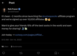 tweet by the Founder of Outway socks about the success of their affiliate program